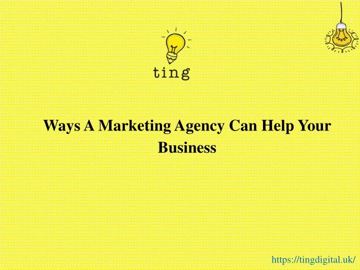 ways a marketing agency can help your business