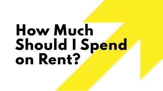 How Much Should I Spend on Rent