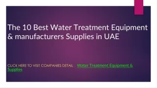 The 10 Best Water Treatment Equipment & manufacturers Supplies  in UAE
