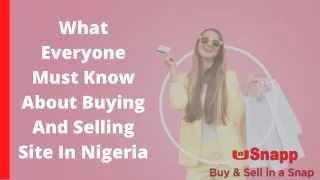 What Everyone Must Know About Buying And Selling Site In Nigeria