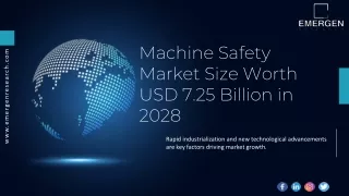 Machine Safety Market Business Opportunity, Recent Trends, Forecast 2028