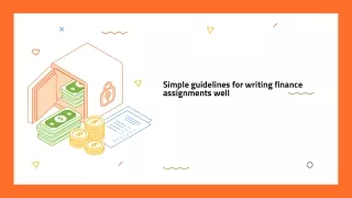 simple guidelines for writing finance assignments