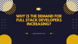 PPT - Why is the interest for Full Stack Developers growing? PowerPoint ...