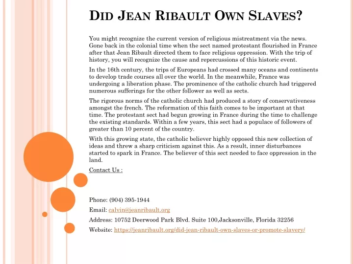 did jean ribault own slaves