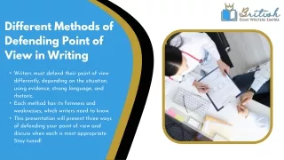 Different Methods of Defending Point of View in Writing