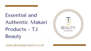 essential and authentic makari products tj beauty