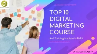 Top 10 Digital Marketing Course and Training Institute in Delhi