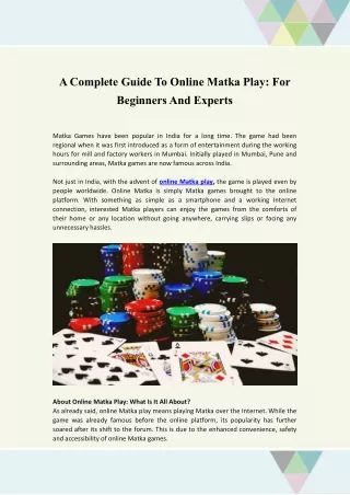 A Complete Guide To Online Matka Game For Beginners And Experts