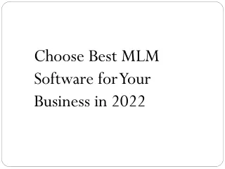 Choose Best MLM Software for Your Business in 2022