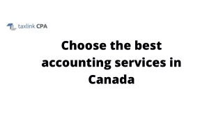 A guide to choosing the best accounting services in Canada