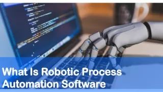 What is robotic process automation