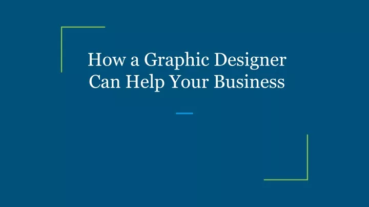 how a graphic designer can help your business