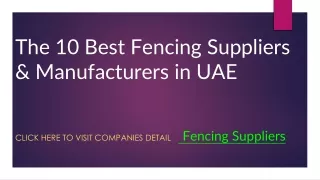 The 10 Best Fencing Suppliers & Manufacturers in UAE