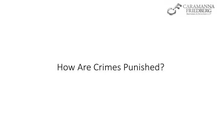 how are crimes punished