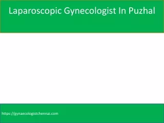 laparoscopic gynecologist in puzhal