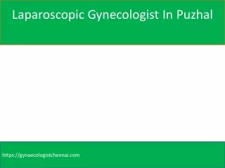 laparoscopic gynecologist in puzhal