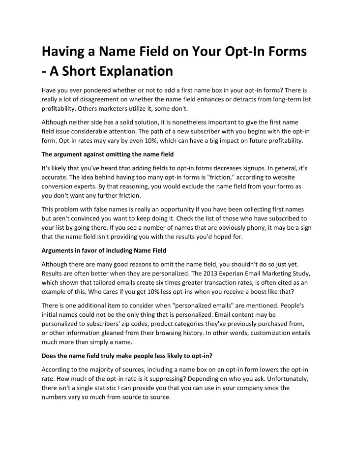 having a name field on your opt in forms a short