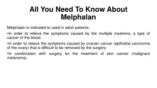 All You Need To Know About Melphalan
