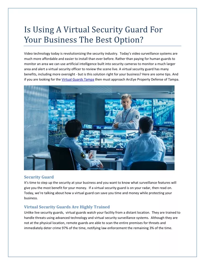 is using a virtual security guard for your