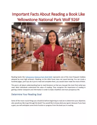 Important Facts About Reading a Book Like Yellowstone National Park Wolf 926F