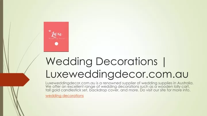 wedding decorations luxeweddingdecor com au