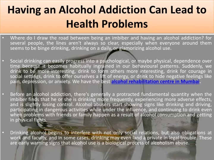 having an alcohol addiction can lead to health problems