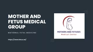 Fetal Specialist Near Me | Mothers and Fetuses Group | Alain