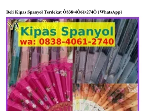 Beli Kipas Spanyol Terdekat Ô8З8•ԿÔ6l•ᒿ7ԿÔ[WA]