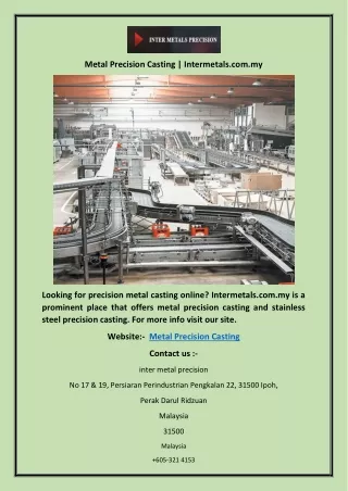 Metal Precision Casting | Intermetals.com.my