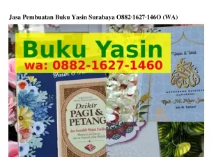 Jasa Pembuatan Buku Yasin Surabaya ౦88ᒿ–lϬᒿ7–lԿϬ౦(whatsApp)