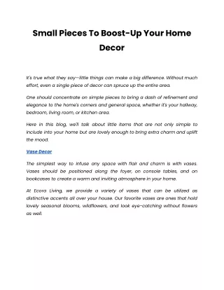 Small Pieces To Boost - Up Your Home Decor