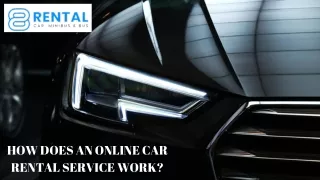 8rental | What Is the Process of Online Car Rental?