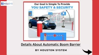Complete Information about Automatic Boom Barrier