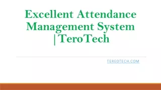 Excellent Attendance Management System
