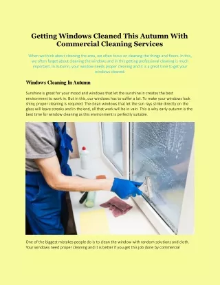 Getting Windows Cleaned This Autumn With Commercial Cleaning Services