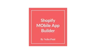 Shopify Mobile App Builder For E-commerce Business