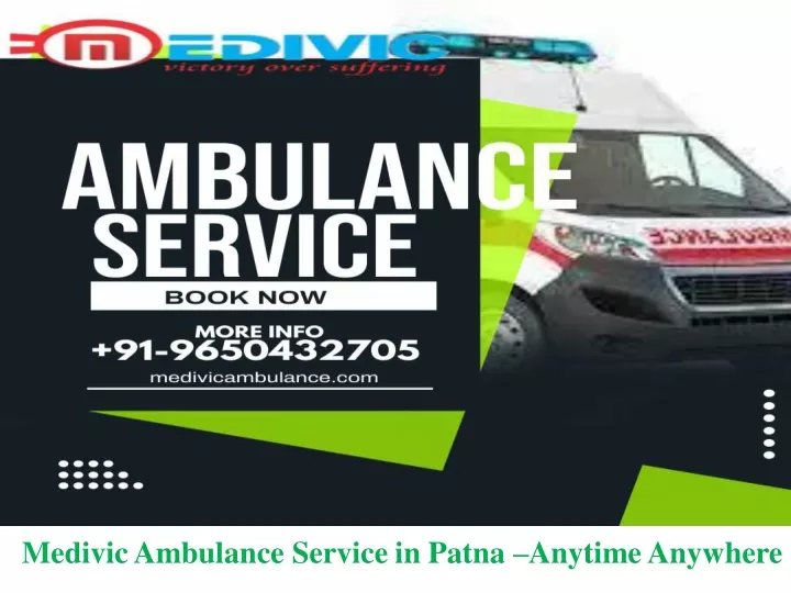 medivic ambulance service in patna anytime