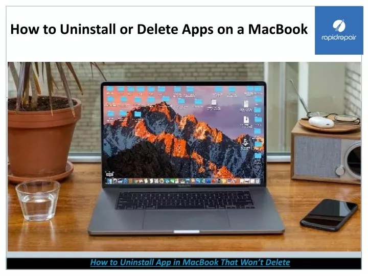 how to uninstall or delete apps on a macbook