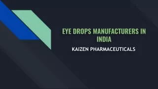 Eye Drops Manufacturers in India | Kaizen Pharmaceuticals