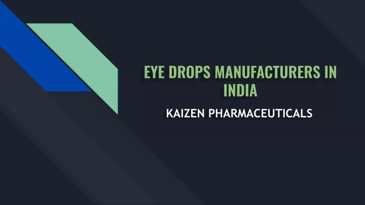 eye drops manufacturers in india kaizen