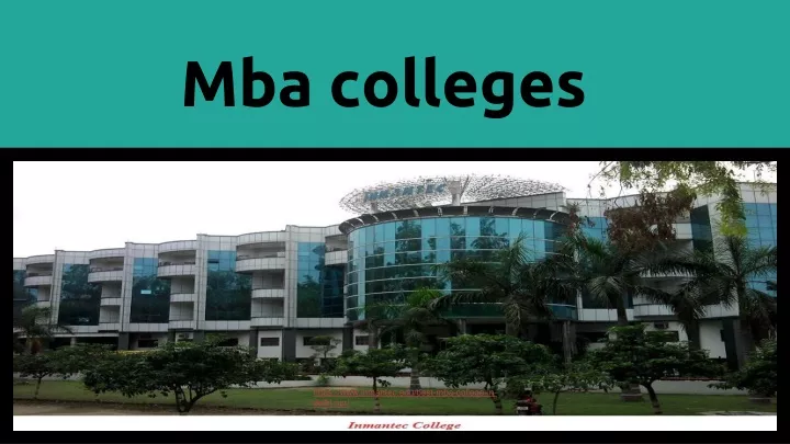 PPT - Inmantec: The best MBA College in Delhi PowerPoint Presentation ...