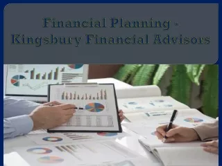 Financial Planning - Kingsbury Financial Advisors