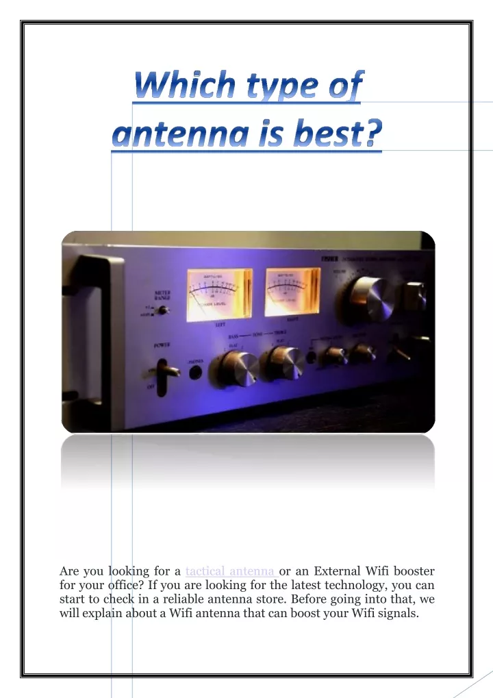 are you looking for a tactical antenna