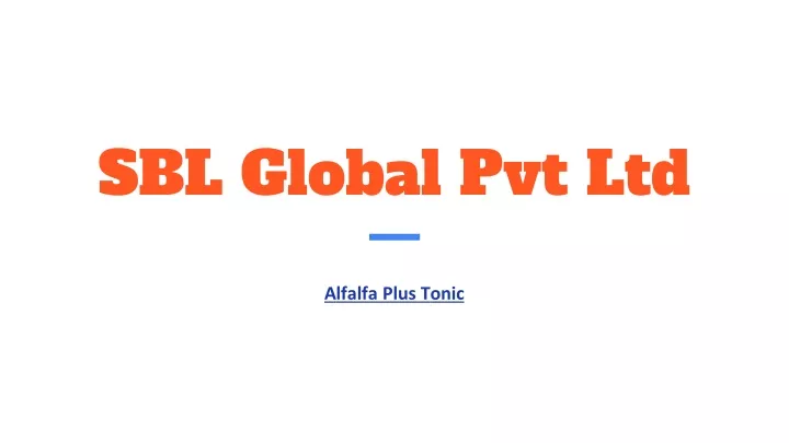 sbl global pvt ltd