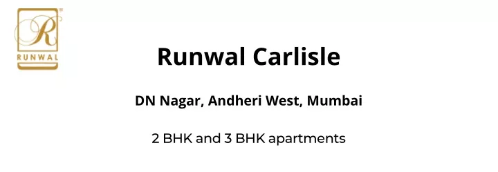 runwal carlisle