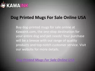 Dog Printed Mugs For Sale Online USA  Kawaink.com