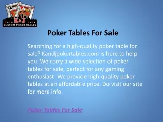 Poker Tables For Sale  Kandjpokertables.com