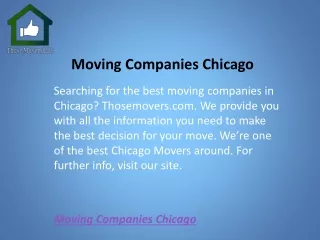 Moving Companies Chicago  Thosemovers.com