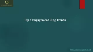 Top 5 Engagement Ring Trends