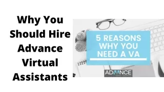 Why You Should Hire Advance Virtual Assistants